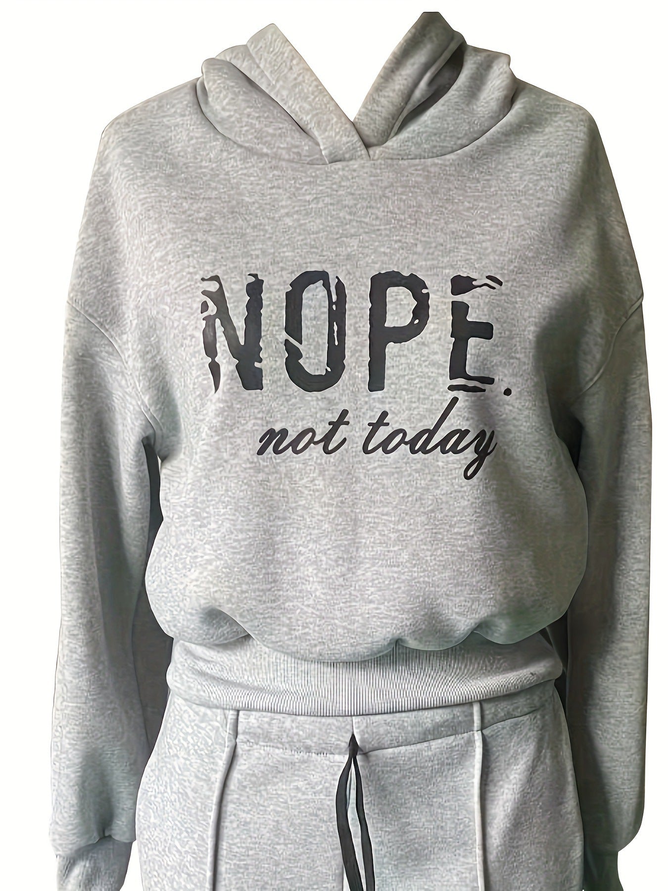 "Nope Not Today" Two Piece Set